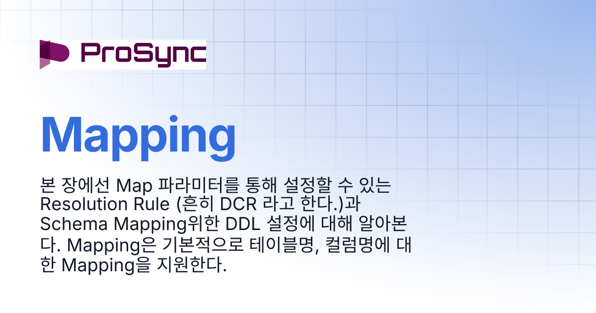 Mapping | ProSync 4.5 | ProSync Manual