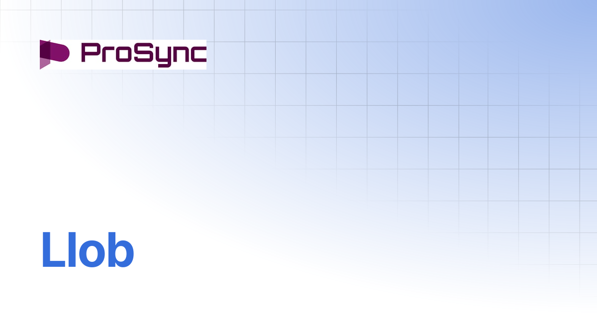 Llob | ProSync 4.5 | ProSync Manual