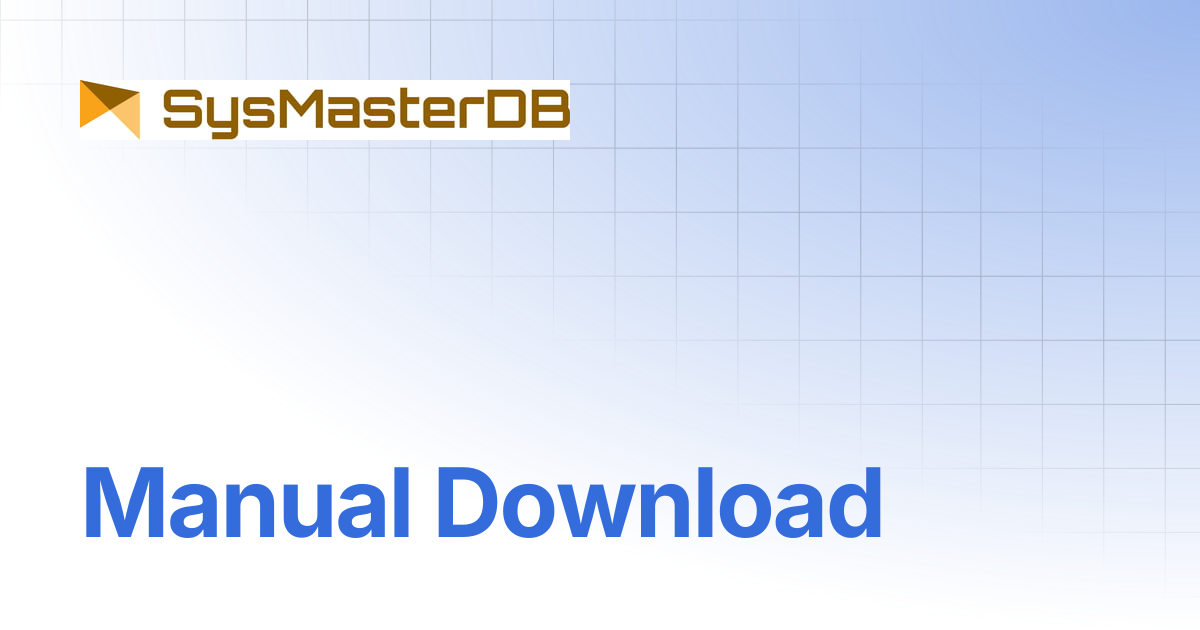 Manual Download | SysMasterDB for postgreSQL