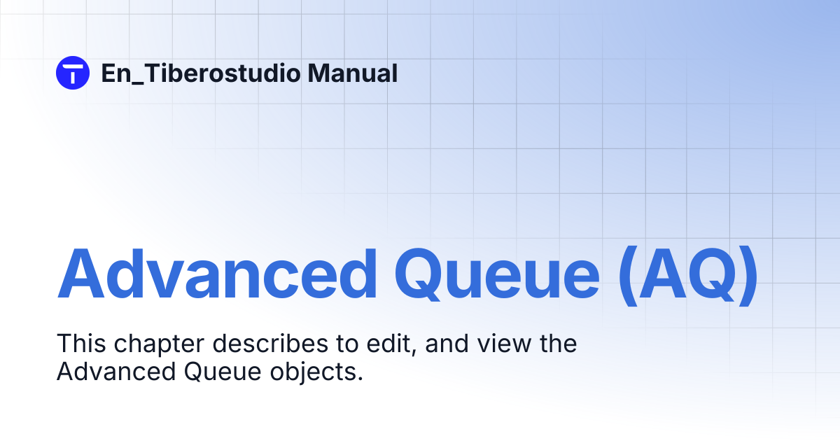 Advanced Queue (AQ) | En_Tiberostudio Manual